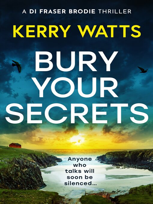 Title details for Bury Your Secrets by Kerry Watts - Wait list